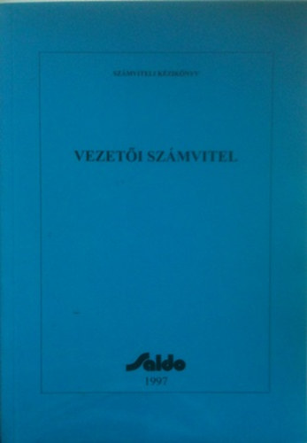 Dr. Bartk Nagy Andrs - Vezeti szmvitel