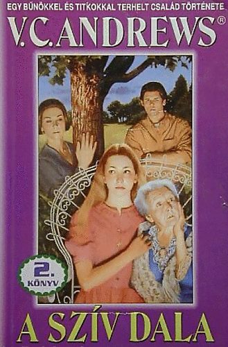 V. C. Andrews - A sz�v dala (Logan csal�d 2.)
