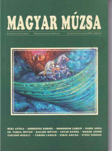 Magyar Múzsa Új folyam 12. szám 2020. március