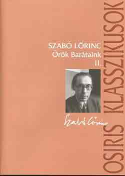 Szab Lrinc - rk bartaink I-II.
