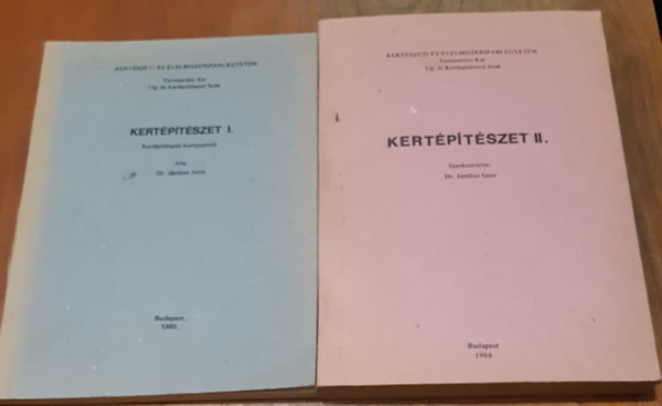 Dr. Jámbor Imre - Kertépítészet I-II.