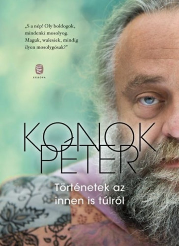 Konok Pter - Trtnetek az innen is tlrl
