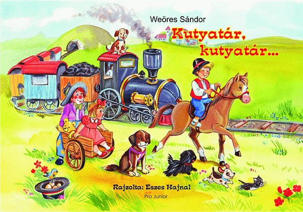 We�res S�ndor - Kutyat�r, kutyat�r...