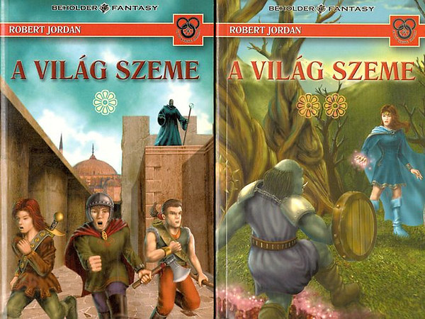 Robert Jordan - A vil�g szeme I-II. (Az id� kereke)