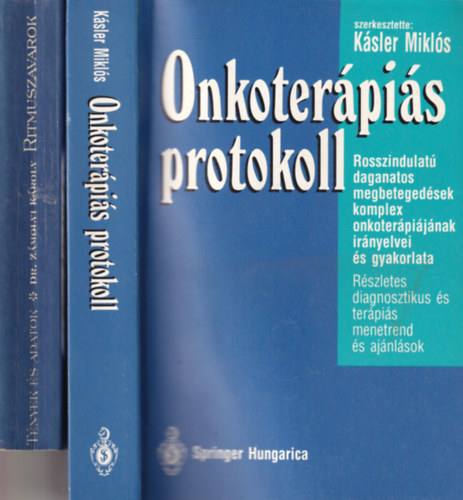 Dr. Dr. Z�molyi K�roly K�sler Mikl�s szerk. - 2 db orvosi k�nyv: T�nyek �s adatok, Onkoter�pi�s protokoll