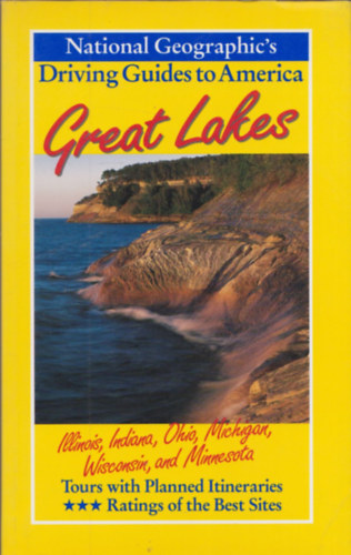 Geoffrey O'Gara - National Geographic's Driving Guides to America Great Lakes