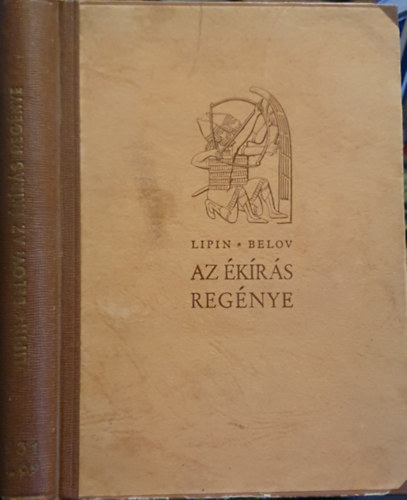 L.-Belov, A. Lipin - Az �k�r�s reg�nye