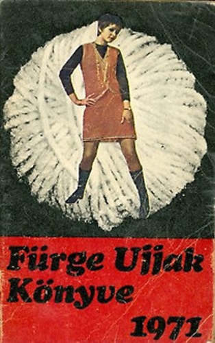 Villnyi Emiln  (szerk.) - Frge ujjak knyve 1971