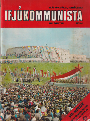 Gyimesi Kornl, Barok Pter Szerk.: Birta Zsuzsa - Ifjkommunista  1978/4