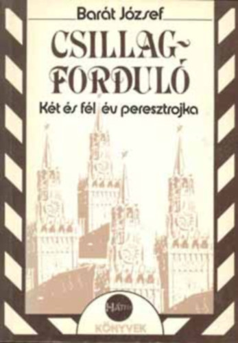 Bar�t J�zsef - Csillagfordul�