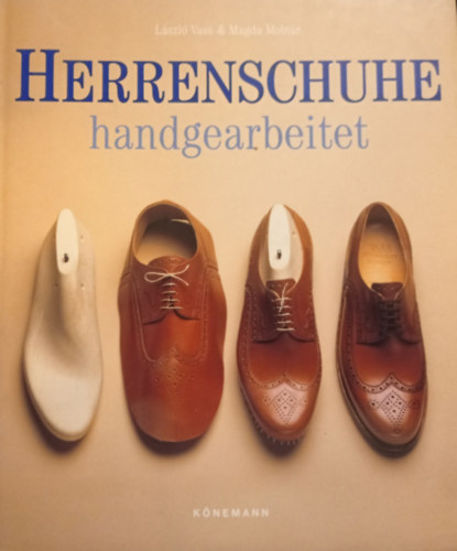 Lszl Vass-Magda Molnr - Herrenschuhe handgearbeitet