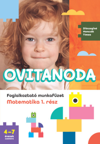 Di�szegin� Nansz�k T�mea - Ovitanoda - Foglalkoztat� munkaf�zet - Matematika 1. r�sz
