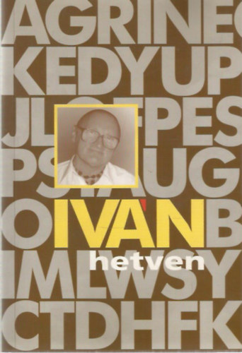 Bakogh Viktória (tipográfia) - Emlékkönyv - Völgyes Iván születésének 70. évfordulójára