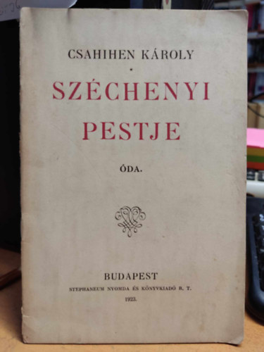 Csahihen Kroly - Szchenyi Pestje - da