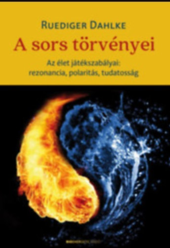 Ruediger Dahlke - A sors t�rv�nyei