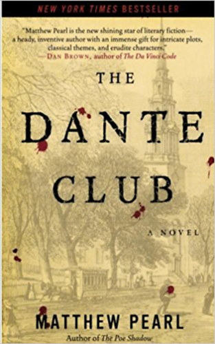 Matthew Pearl - The Dante Club