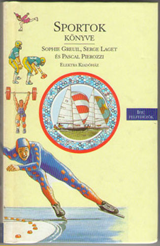 Greuil-Laget-Pierozzi - Sportok knyve