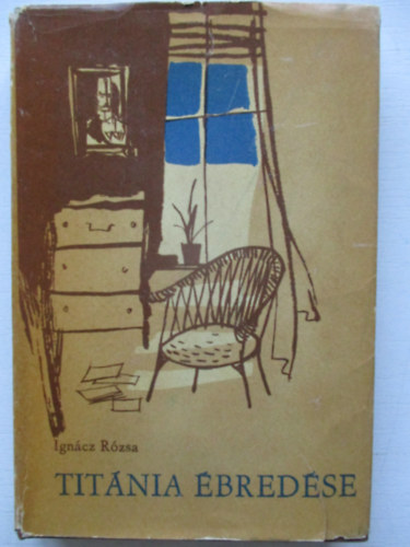 Ign�cz R�zsa - Tit�nia �bred�se