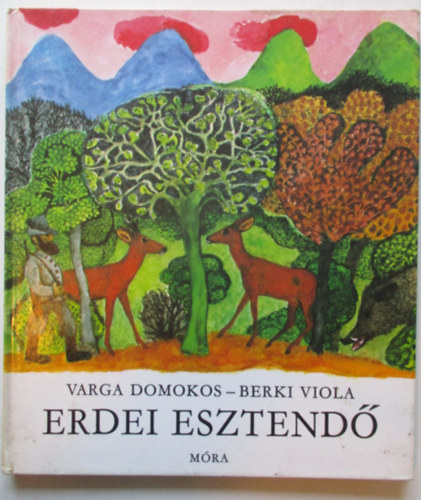 Berki Viola Varga Domokos - Erdei esztend