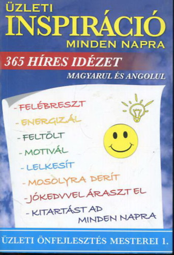 Gellrt Katalin - zleti inspirci minden napra - 365 hres idzet magyarul s angolul