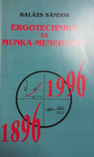 Bal�zs S�ndor - Ergotechnika �s munka-menedzser