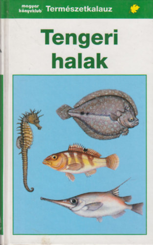 Fritz Dr. Terofal - Tengeri halak (term�szetkalauz)