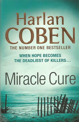Harlan Coben - Miracle Cure