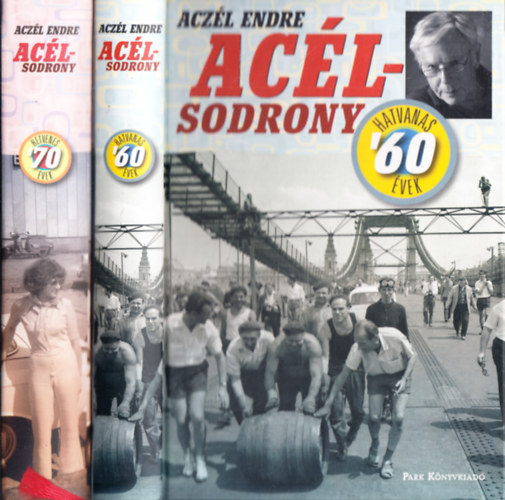 Aczl Endre - 2db. Aclsodrony: hatvanas vek + hetvenes vek ('60 , 70)