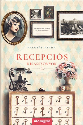 Palot�s Petra - Recepci�s kisasszonyok 1.