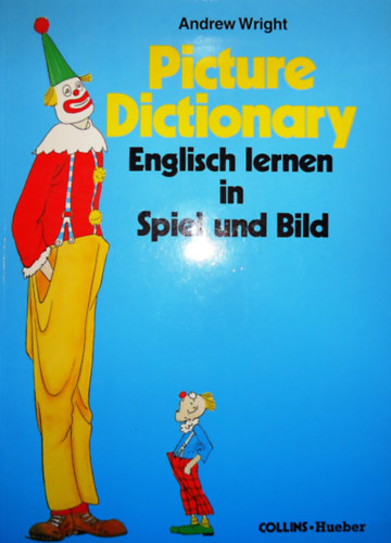 Picture dictionary English ernen in Spiel und Bild