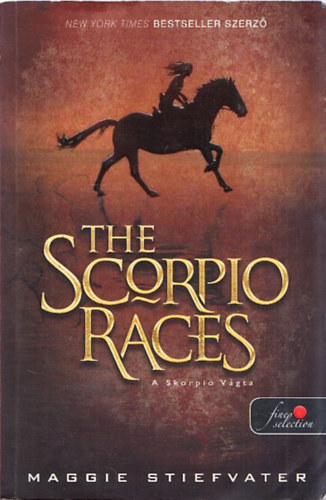 Maggie Stiefvater - The Scorpio Races - A Skorpi Vgta