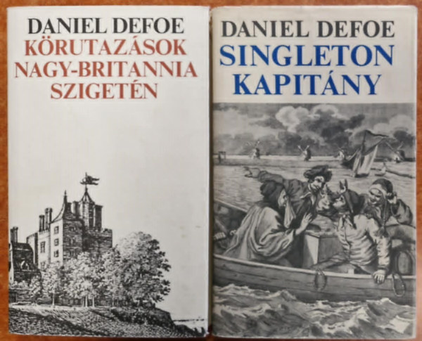 Daniel Defoe - 2db Defoe knyv:Singleton kapitny+Krutazsok Nagy-Brittania szigetn