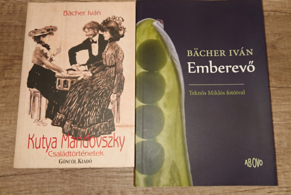 Bächer Iván - 2 könyv Bächer Ivántól: Kutya Mandovszky, Emberevő