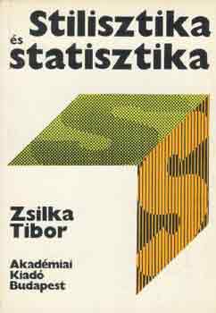 Zsilka Tibor - Stilisztika és statisztika