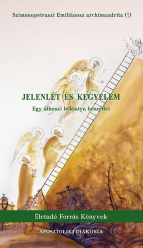 Emili�nosz Szimonopetrasziarchimandrita - Jelenl�t �s kegyelem