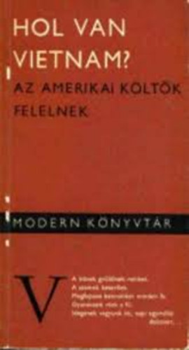 Európa Könyvkiadó - Hol van Vietnam? (Az amerikai költők felelnek)