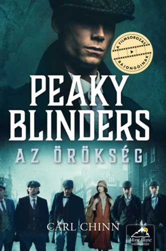 Carl Chinn - Peaky Blinders - Az rksg