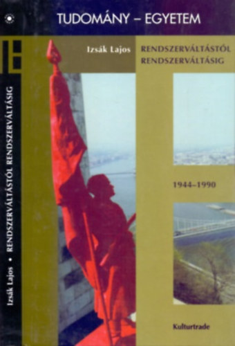 Rendszervltstl rendszervltsig (Magyarorszg trtnete 1944-1990)
