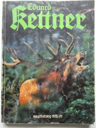 Eduard Kettner - Hauptkatalog 1976/77