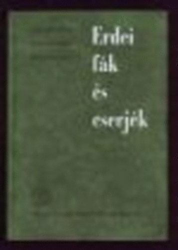 Csapody--Csapody-Rott - Erdei f�k �s cserj�k