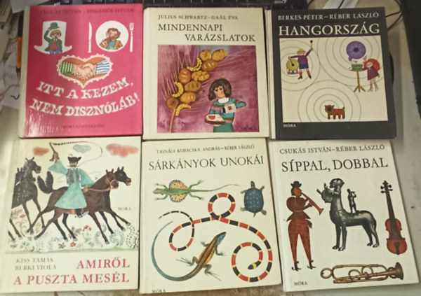 Csuks Istvn, Kiss Tams, Berkes Pter, Julius Schwartz Gal va, Hegeds Istvn Tasndi Kubacska Andrs - 6 db Ifjsgi: Srknyok unoki +Sppal,dobbal +Amirl a puszta mesl +Hangorszg +Mindennapi varzslatok +Itt a kezem, nem disznlb!