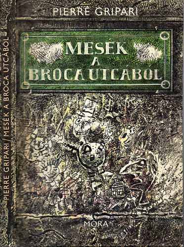 Pierre Gripari - Mesk a Broca utcbl