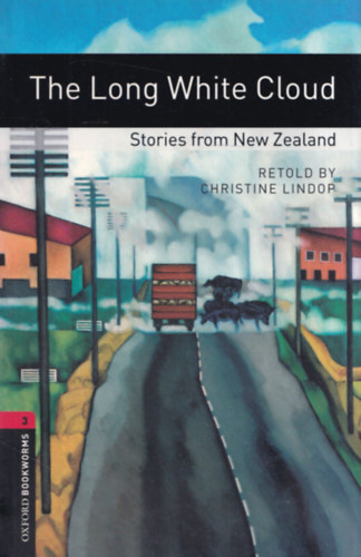 The Long White Cloud (Stories from New Zealand) (OBW3)