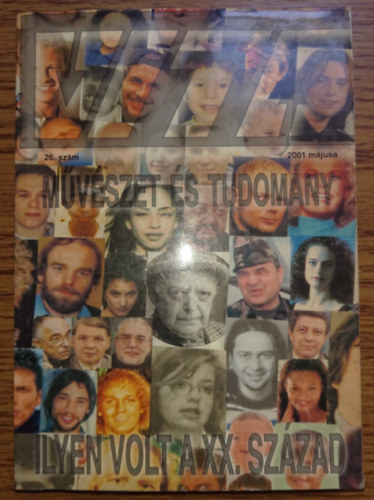 Ilyen volt a XX. szzad - Mvszet s tudomny - 26. szm 2001 mjusa