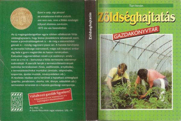 Dr. Túri István - Zöldséghajtatás