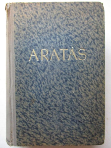 Szentmih�lyin� Szab� M�ria - Arat�s