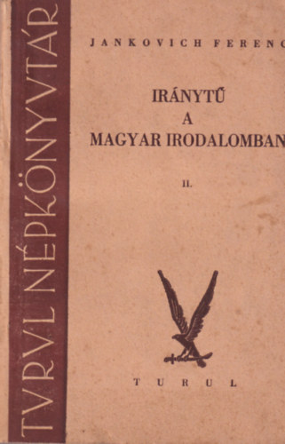 Jankovich Ferenc - Irnyt a magyar irodalomban