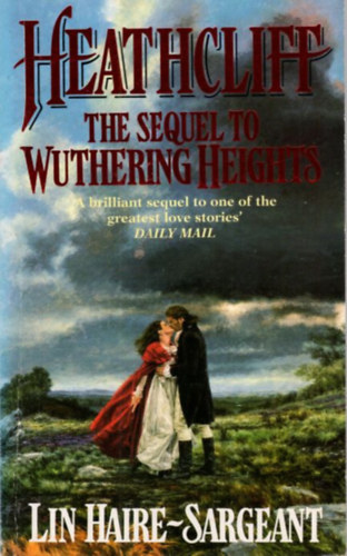 Lin Haire-Sargeant - Heathcliff - The Sequel to Wuthering Heights