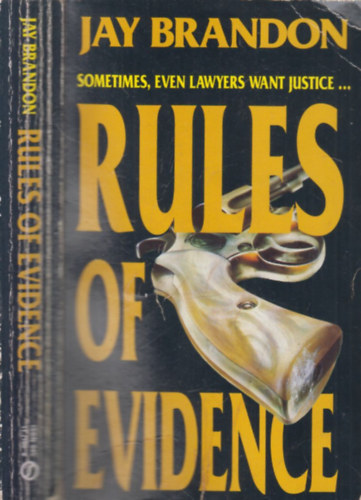 Jay Brandon - Rules of evidence