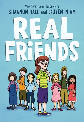 Leuyen Pham Shannon Hale - Real Friends